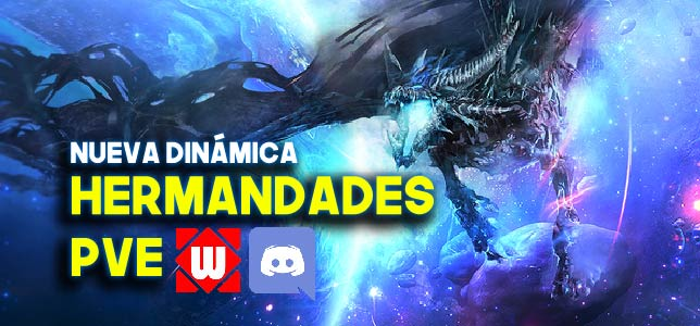 Dinámica para Hermandades PvE