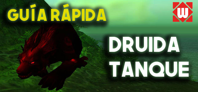 Druida Tanque PvE (Guía Rápida)