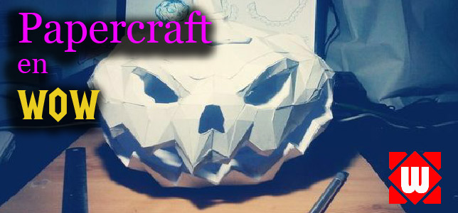 Papercraft de WoW