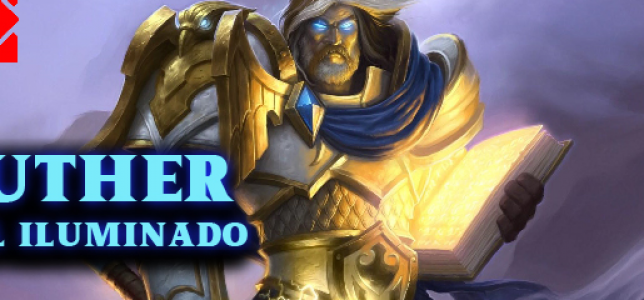 Uther el Iluminado: Su Historia