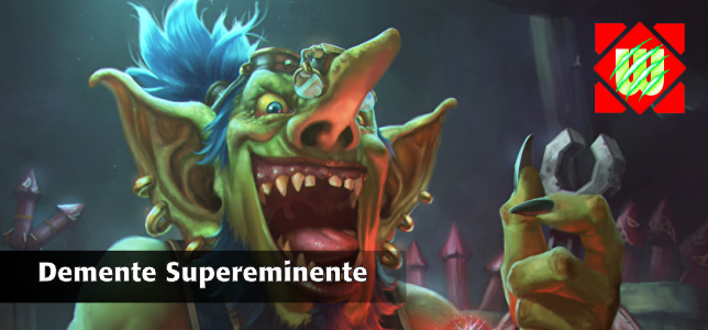 El demente supereminente