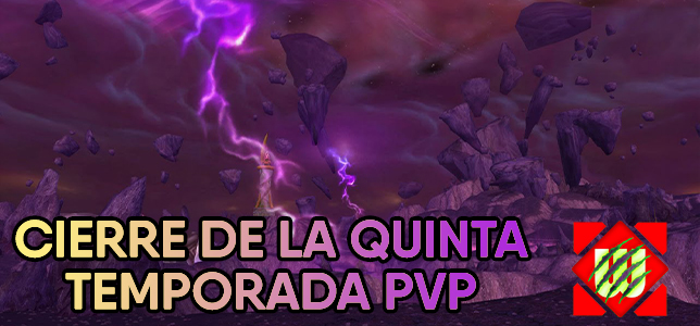 Cierre de la Quinta Temporada PVP