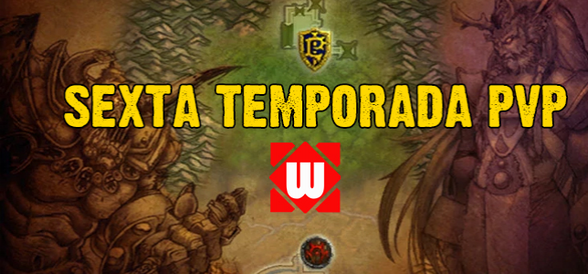 Cierre de la Sexta temporada PVP